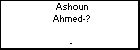 Ashoun Ahmed-?